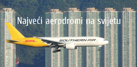 Najveći aerodromi na svijetu